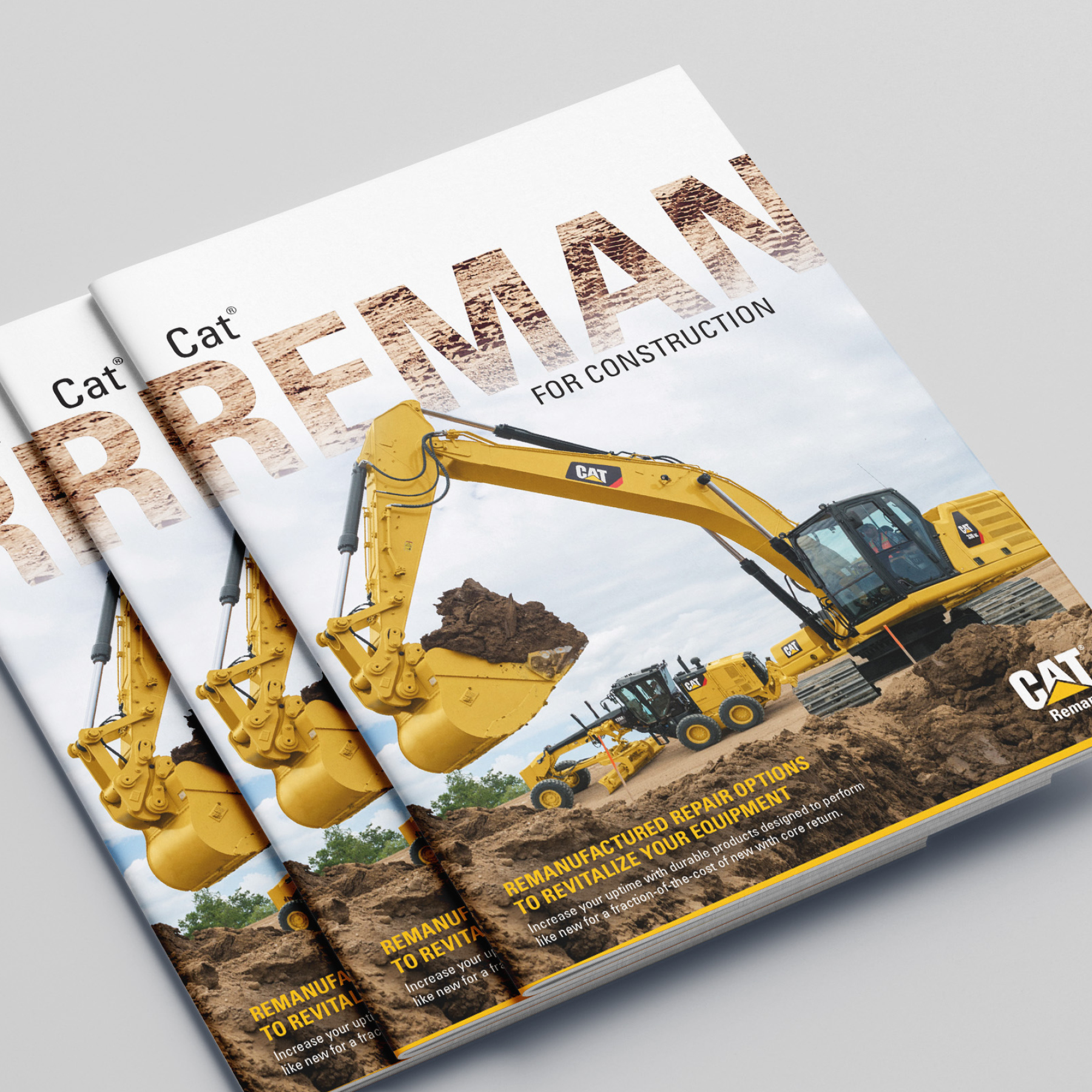 CAT® REMAN CONSTRUCTION CAMPAIGN